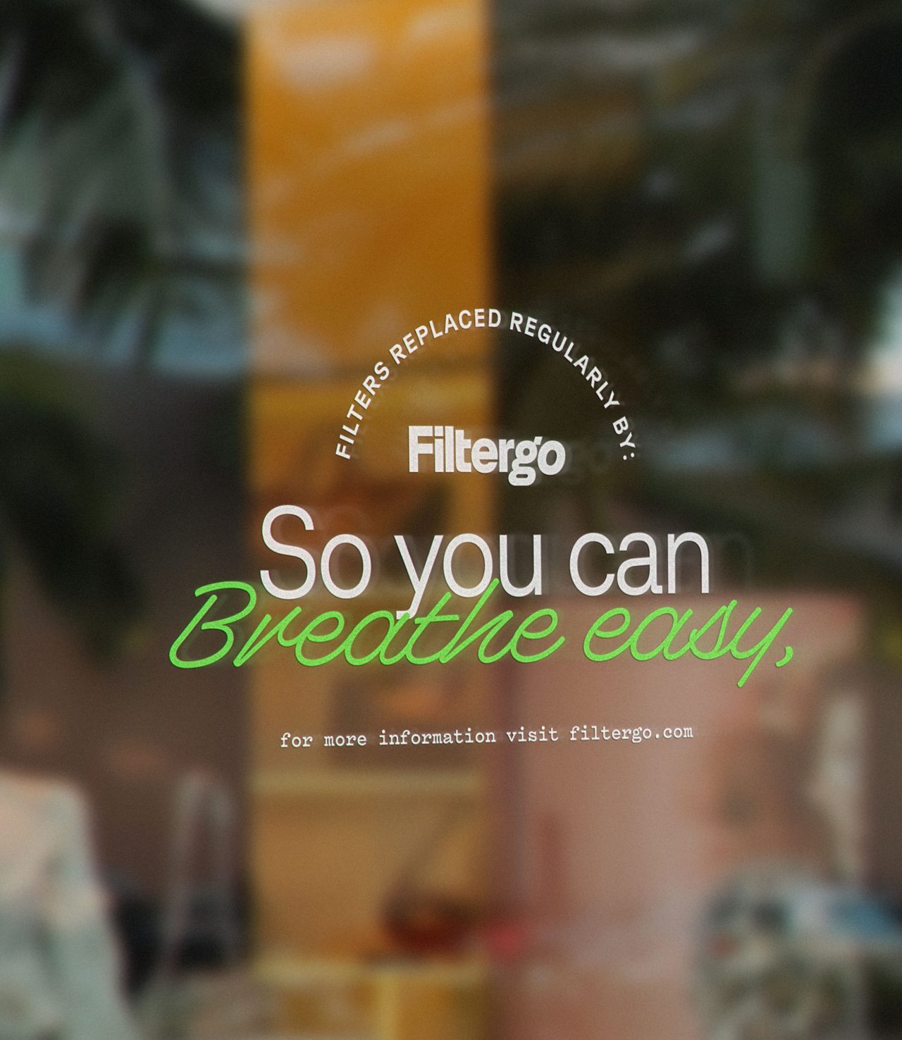 Filtergo Window Sign Reversed